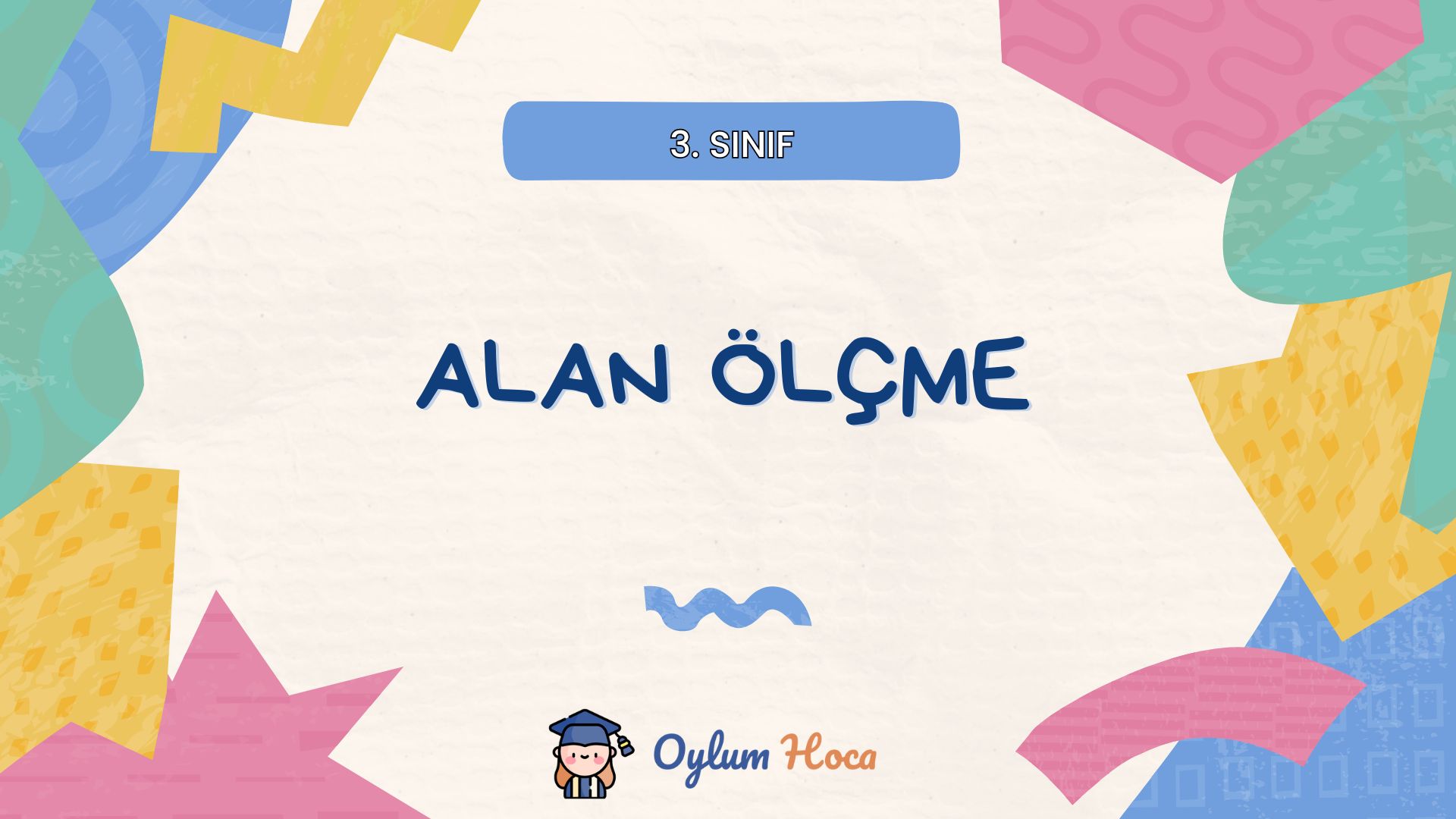 3. Sınıf Alan Ölçme Etkinlikleri, 1. sayfa
