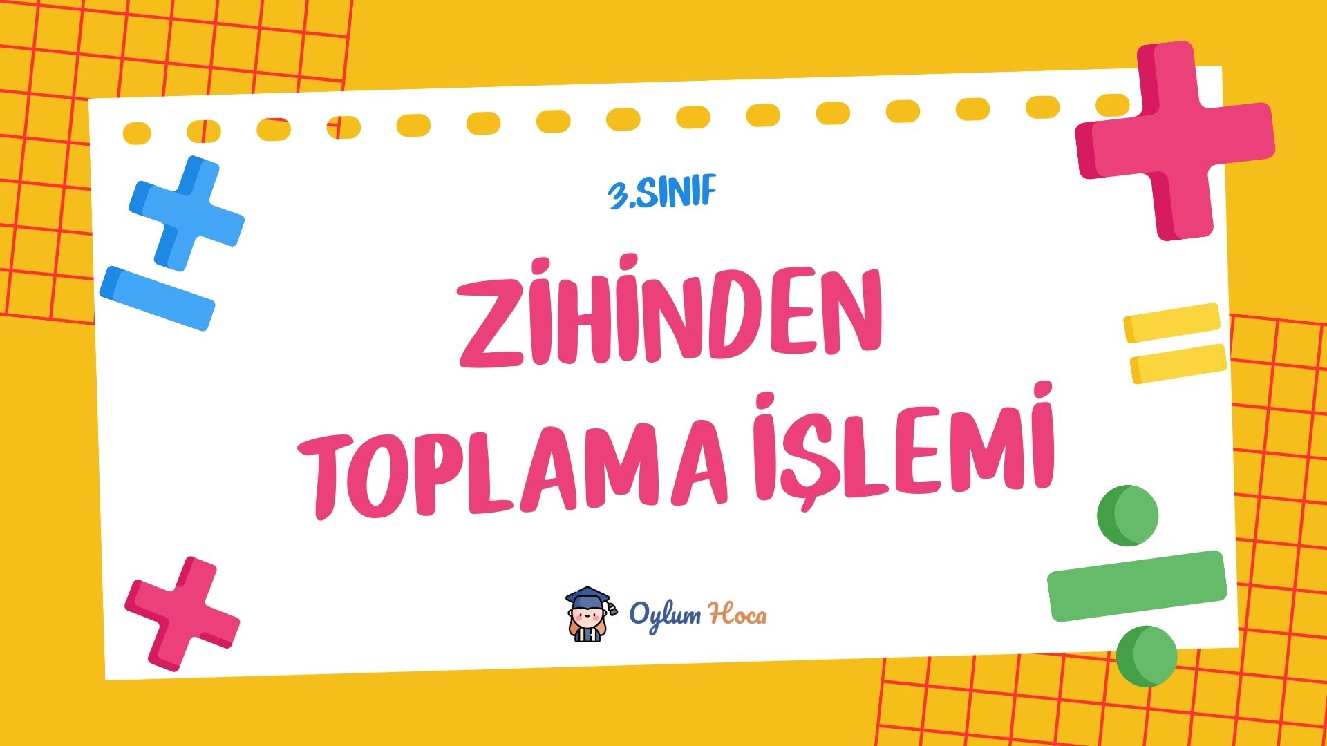3. Sınıf Zihinden Toplama İşlemi, 1. sayfa