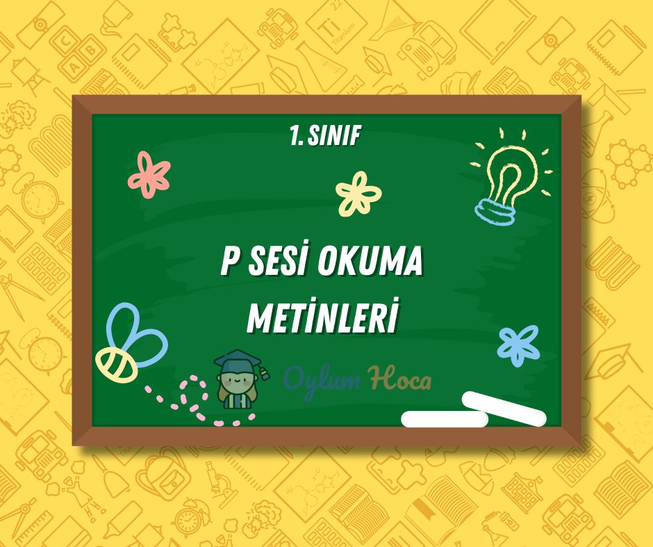 P Sesi Okuma Metinleri, 1. sayfa