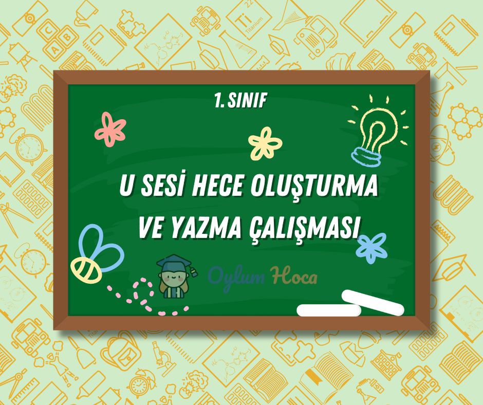 U Sesi Hece Oluşturma ve Yazma Çalışması, 1. sayfa
